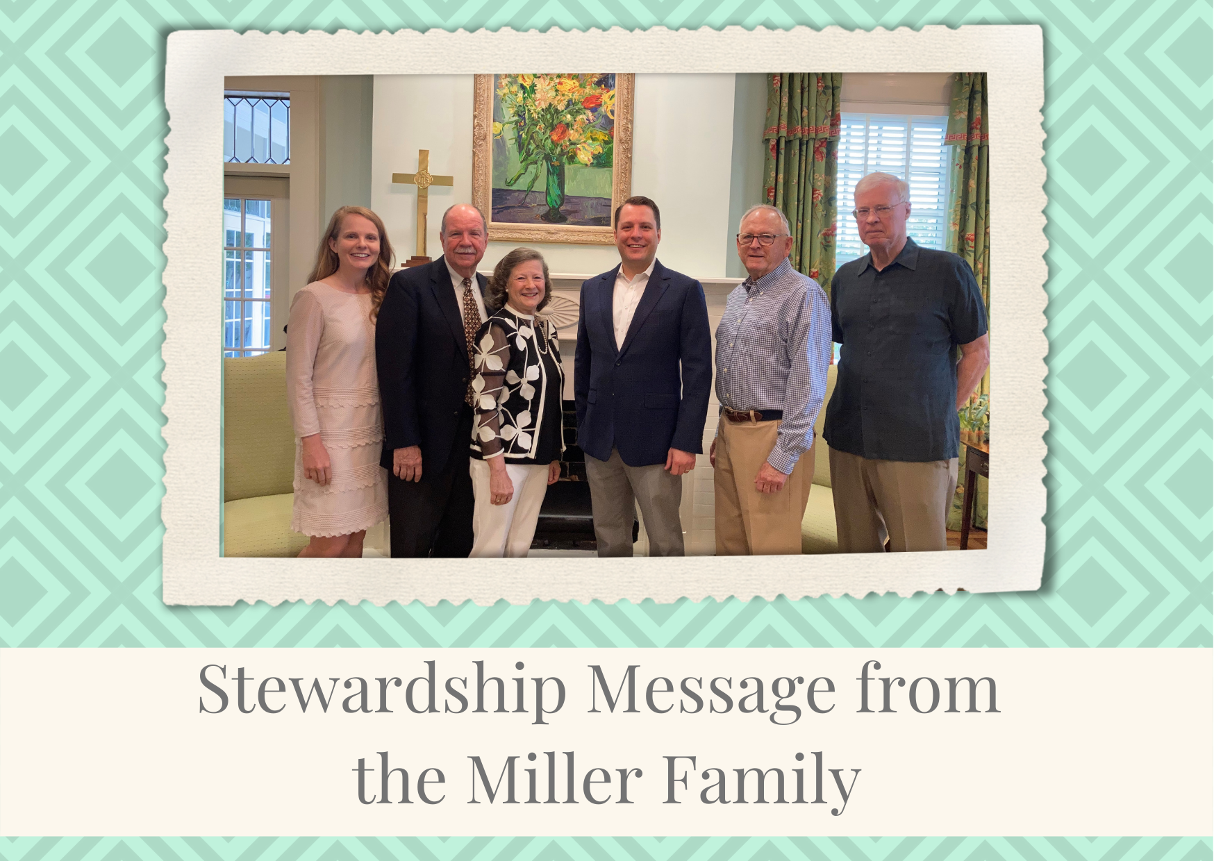 2022 Stewardship – Message from the Miller Family